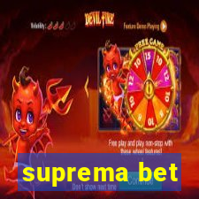 suprema bet